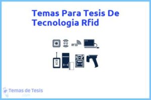 Tesis de Tecnologia Rfid: Ejemplos y temas TFG TFM