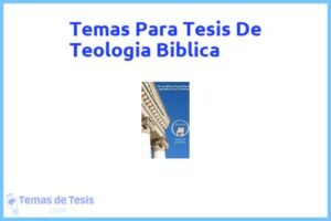 Tesis de Teologia Biblica: Ejemplos y temas TFG TFM