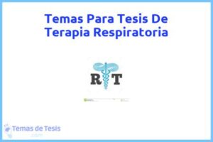 Tesis de Terapia Respiratoria: Ejemplos y temas TFG TFM