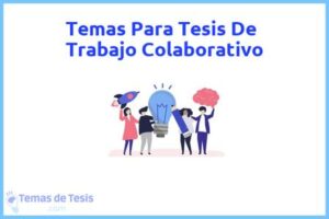 Tesis de Trabajo Colaborativo: Ejemplos y temas TFG TFM