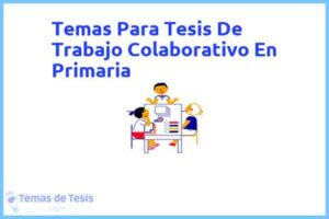 Tesis de Trabajo Colaborativo En Primaria: Ejemplos y temas TFG TFM