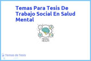Tesis de Trabajo Social En Salud Mental: Ejemplos y temas TFG TFM