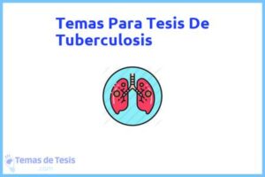 Tesis de Tuberculosis: Ejemplos y temas TFG TFM