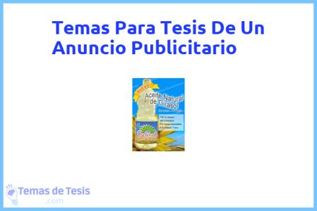 temas de tesis de Un Anuncio Publicitario, ejemplos para tesis en Un Anuncio Publicitario, ideas para tesis en Un Anuncio Publicitario, modelos de trabajo final de grado TFG y trabajo final de master TFM para guiarse