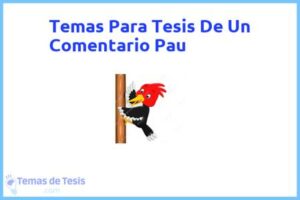 Tesis de Un Comentario Pau: Ejemplos y temas TFG TFM