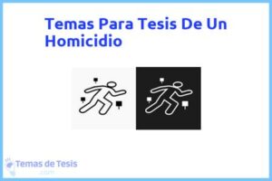 Tesis de Un Homicidio: Ejemplos y temas TFG TFM