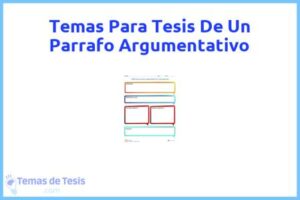Tesis de Un Parrafo Argumentativo: Ejemplos y temas TFG TFM