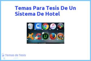 Tesis de Un Sistema De Hotel: Ejemplos y temas TFG TFM