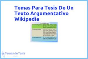 Tesis de Un Texto Argumentativo Wikipedia: Ejemplos y temas TFG TFM