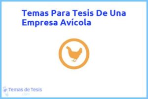 Tesis de Una Empresa Avícola: Ejemplos y temas TFG TFM