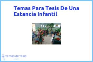 Tesis de Una Estancia Infantil: Ejemplos y temas TFG TFM