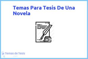 Tesis de Una Novela: Ejemplos y temas TFG TFM