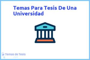 Tesis de Una Universidad: Ejemplos y temas TFG TFM