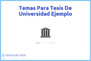 Tesis de Universidad Ejemplo: Ejemplos y temas TFG TFM