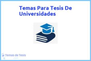 Tesis de Universidades: Ejemplos y temas TFG TFM