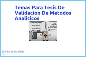 Tesis de Validacion De Metodos Analiticos: Ejemplos y temas TFG TFM