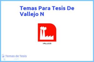 Tesis de Vallejo N: Ejemplos y temas TFG TFM