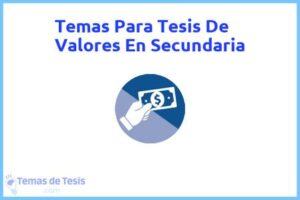 Tesis de Valores En Secundaria: Ejemplos y temas TFG TFM