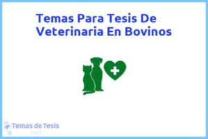 Tesis de Veterinaria En Bovinos: Ejemplos y temas TFG TFM