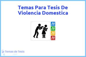 Tesis de Violencia Domestica: Ejemplos y temas TFG TFM