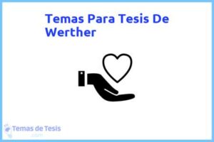 Tesis de Werther: Ejemplos y temas TFG TFM